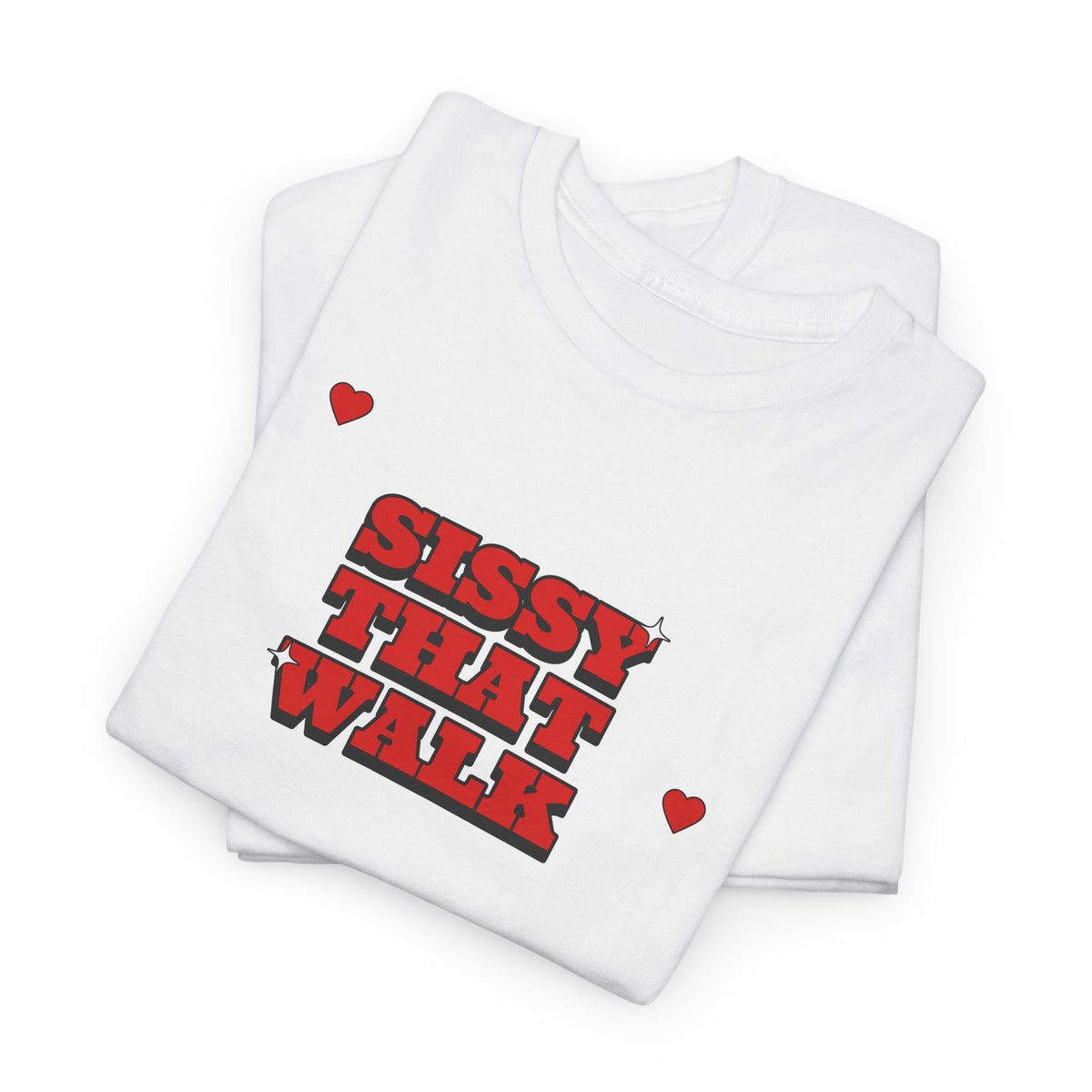 Sissy That Walk drag slogan printed on a unisex Pride t-shirt