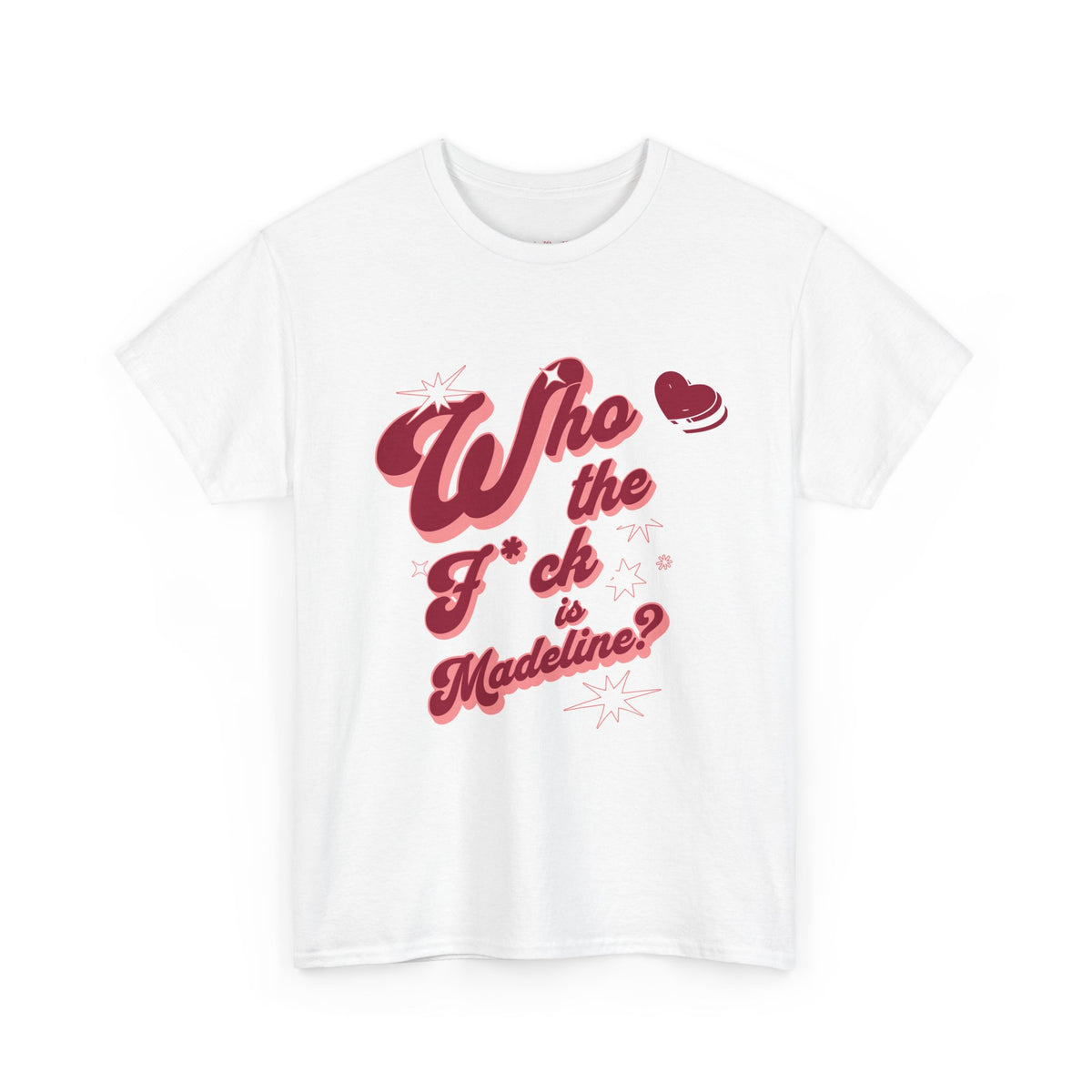 Who The F Is Madeline censored lyric slogan printed on a unisex t-shirt — view 2