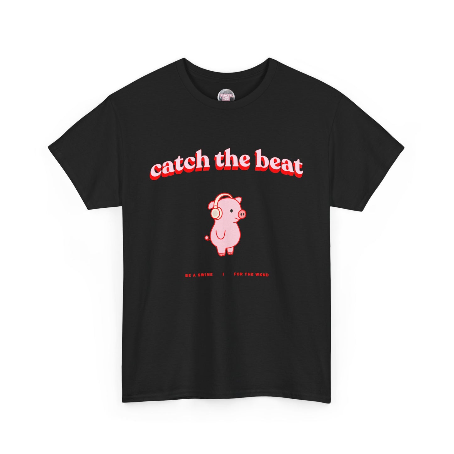 Swine Catch The Beat Tee