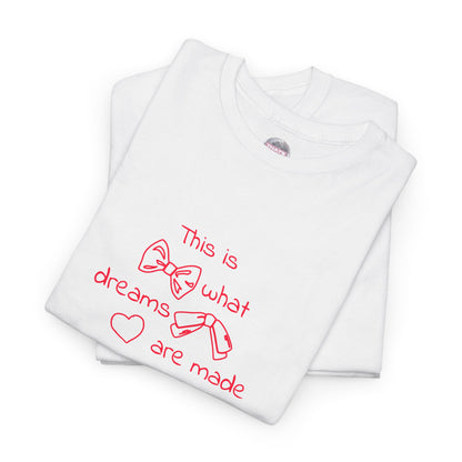 What Dreams Are Made Of lyric with coquette bow artwork on a unisex t-shirt — view 9