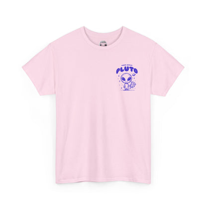 Now Serve, Pluto Tee