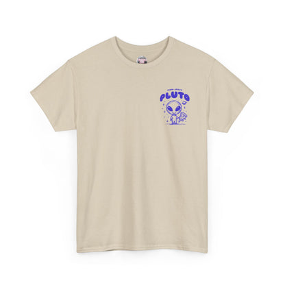 Now Serve, Pluto Tee
