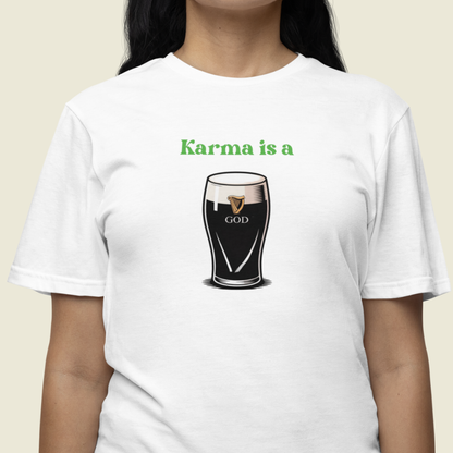 Karma Is A God T-Shirt