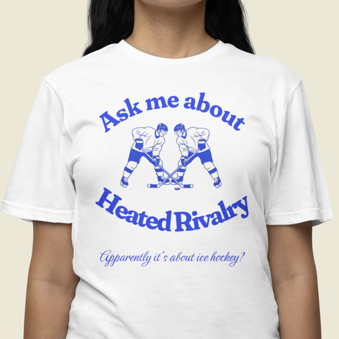 Ask Me About Heated Rivalry T-Shirt  (Blue)