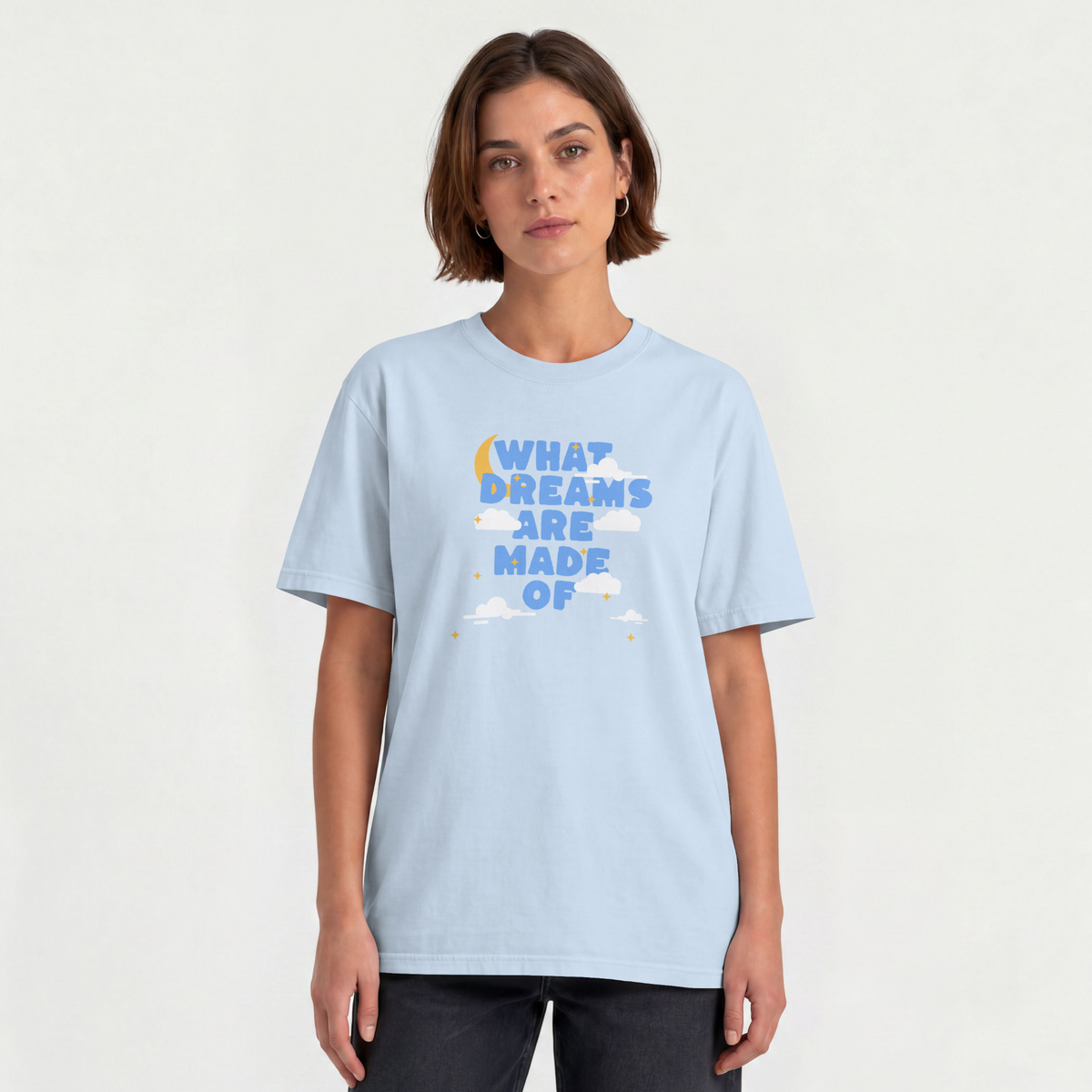 What Dreams Are Made Of lyric with moon and clouds artwork on a unisex t-shirt