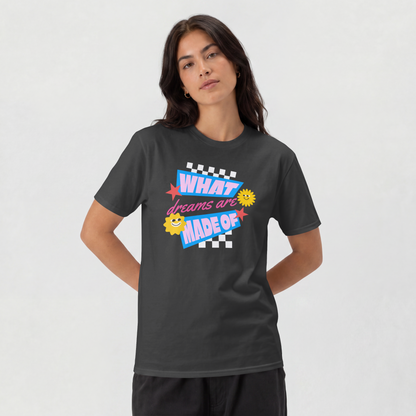 What Dreams Are Made Of lyric in racer style graphic on a black unisex t-shirt