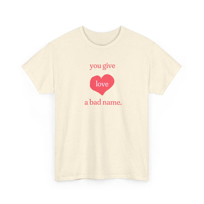 You Give Love Heart Tee