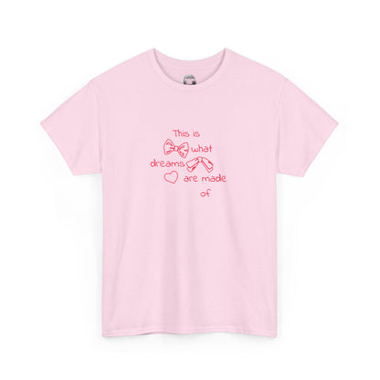 What Dreams Are Made Of lyric with coquette bow artwork on a unisex t-shirt — view 2
