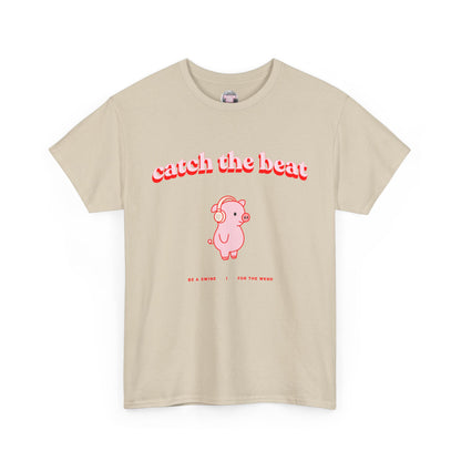 Swine Catch The Beat Tee