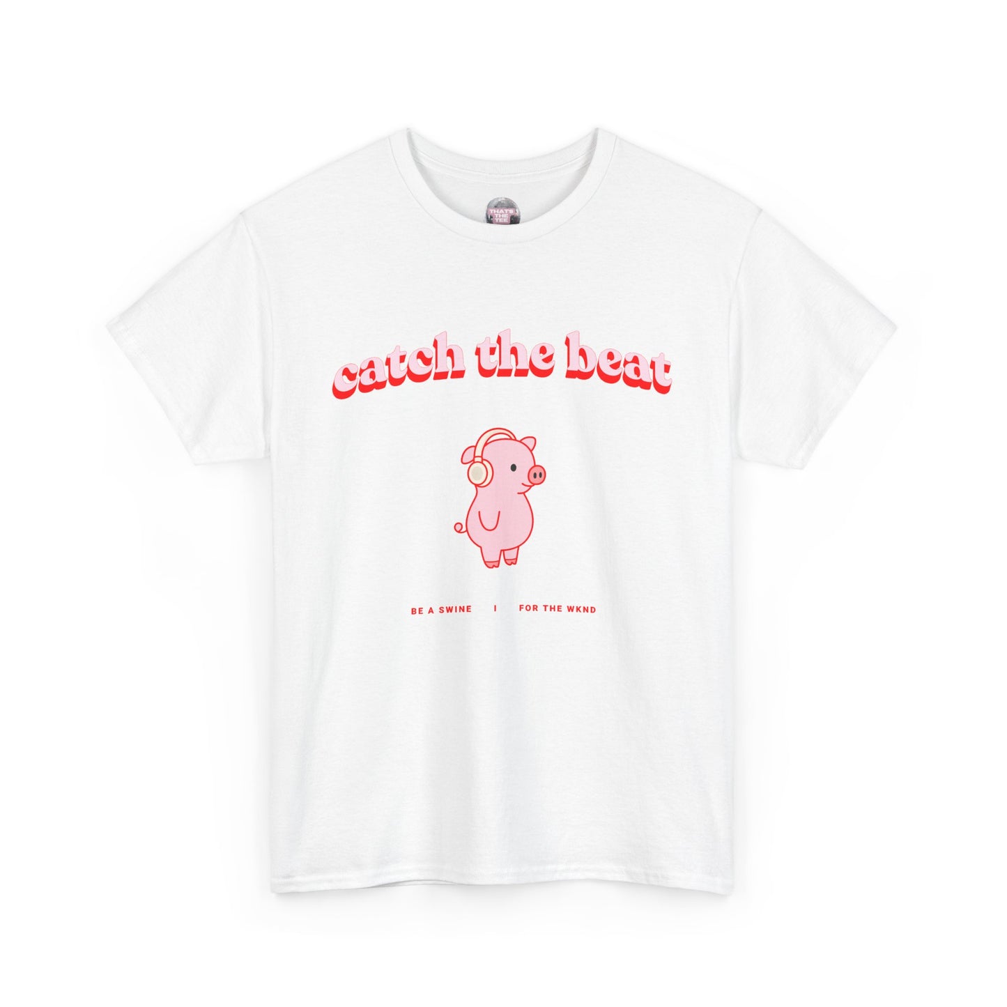 Swine Catch The Beat Tee