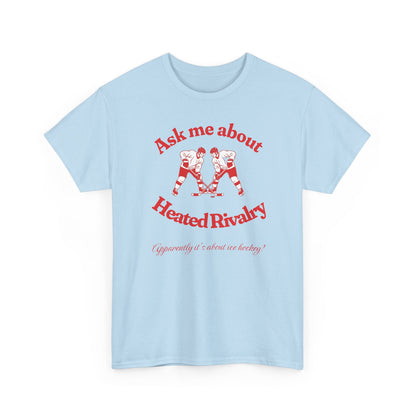 Ask Me About Heated Rivalry T-Shirt (Red)