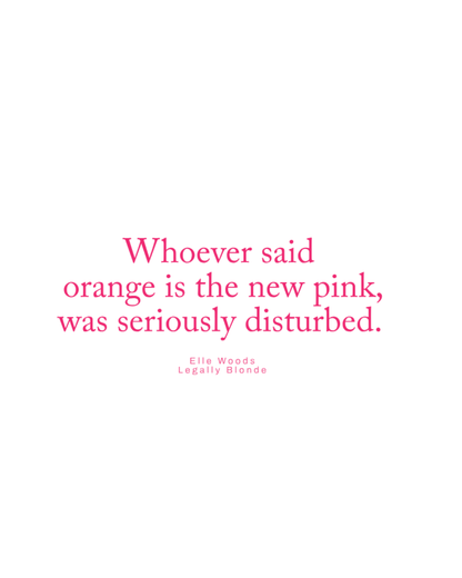 Elle Woods Quote